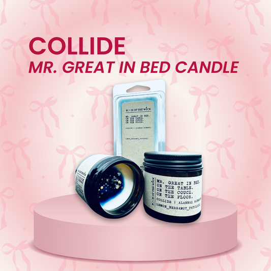 Collide | Mr. Great in Bed Candle